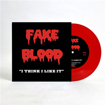 Fake Blood - I Think I Like It - Blood Music