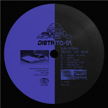 Subliminal - Inside The Wave - DISTRITO 91 Subliminal - Inside The Wave - DISTRITO 91