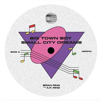 Brian Ring - Big Town Boy Small City Dreams - Clutching At Straws Brian Ring - Big Town Boy Small City Dreams - Clutching At Straws