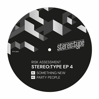 Risk Assessment - Stereo:type EP 4 - Stereo:type Risk Assessment - Stereo:type EP 4 - Stereo:type