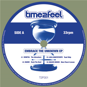 Embrace the Unknown EP - Various Artists - Time2Feel Embrace the Unknown EP - Various Artists - Time2Feel