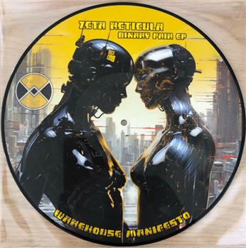 Zeta Reticula - Binary Pair (PIcture Disc) - Warehouse Manifesto Zeta Reticula - Binary Pair (PIcture Disc) - Warehouse Manifesto