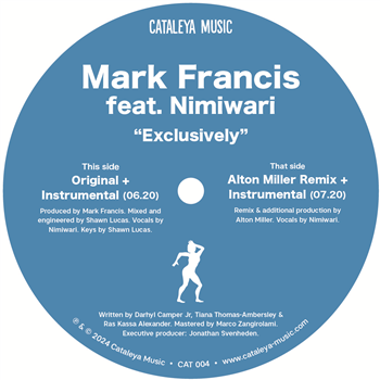 Mark Francis feat. Nimiwari - Exclusively - incl. Alton Miller Rmx - Cataleya Music Mark Francis feat. Nimiwari - Exclusively - incl. Alton Miller Rmx - Cataleya Music