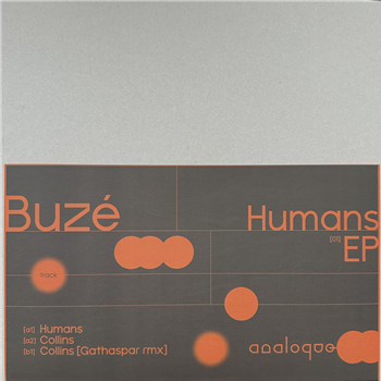 Buzé - Humans EP - Analoque Records Buzé - Humans EP - Analoque Records