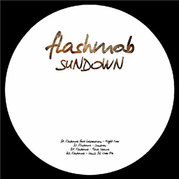 Flashmob - Sundown Album Sampler - Flashmob Flashmob - Sundown Album Sampler - Flashmob
