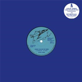 STEVE JONES / FATBOYS U.K. - I NEED YOU (BY MY SIDE) / THE CHALLENGE - ISLE OF JURA STEVE JONES / FATBOYS U.K. - I NEED YOU (BY MY SIDE) / THE CHALLENGE - ISLE OF JURA