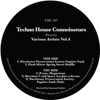 Techno House Connoisseurs Vol. 4 - Warehouse Preservation Society - Flash Mitra - Praus - Sherman C & Space Ace - Warehouse Preservation Society - TECHNO HOUSE CONNOISSEURS Techno House Connoisseurs Vol. 4 - Warehouse Preservation Society - Flash Mitra - Praus - Sherman C & Space Ace - Warehouse Preservation Society - TECHNO HOUSE CONNOISSEURS