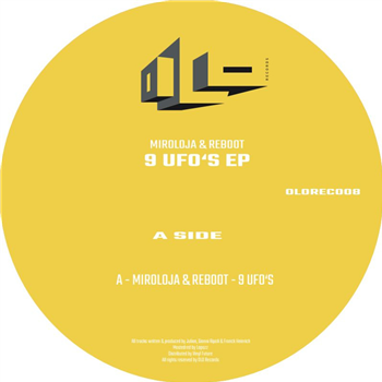 Miroloja & Reboot - 9 UFOS EP - OLO Records Miroloja & Reboot - 9 UFOS EP - OLO Records