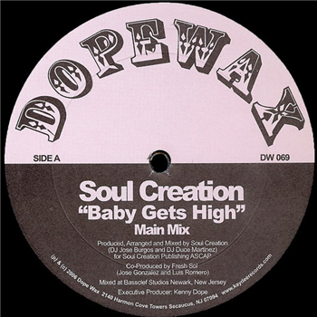 Soul Creation - Baby Gets High - Dopewax Soul Creation - Baby Gets High - Dopewax