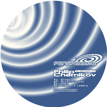 Philip Chernikov - In Between EP - Perspective Philip Chernikov - In Between EP - Perspective