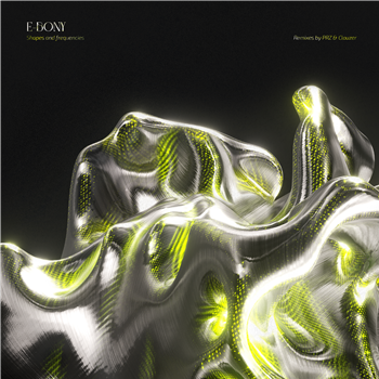 E-Bony - Shapes And Frequencies w/ PRZ & Clouzer Remixes EP - Distant Gaze E-Bony - Shapes And Frequencies w/ PRZ & Clouzer Remixes EP - Distant Gaze