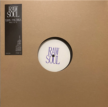 Yann Polewka - House Vie - Raw Soul Yann Polewka - House Vie - Raw Soul