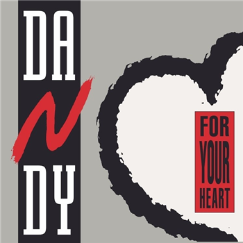 Dandy - For Your Heart - Blanco Y Negro Dandy - For Your Heart - Blanco Y Negro