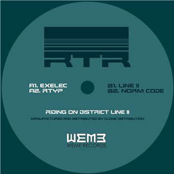 RTR - Riding on district line II - Weme Records RTR - Riding on district line II - Weme Records