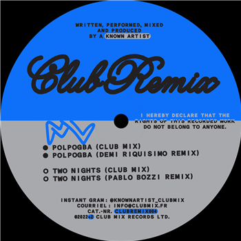 Known Artist - CLUBREMIX004 - Club Mix Records Known Artist - CLUBREMIX004 - Club Mix Records