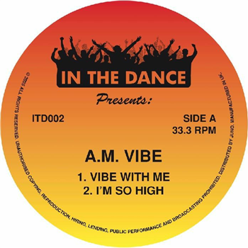Am Vibe aka Nail - ITD 002 - In The Dance Am Vibe aka Nail - ITD 002 - In The Dance