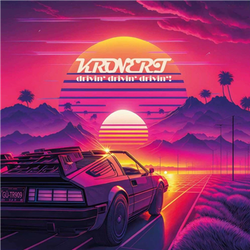 Kronert - DRIVIN DRIVIN DRIVIN (OCEAN CLEAR BLUE VINYL) - KRONERT Enterprises Kronert - DRIVIN DRIVIN DRIVIN (OCEAN CLEAR BLUE VINYL) - KRONERT Enterprises
