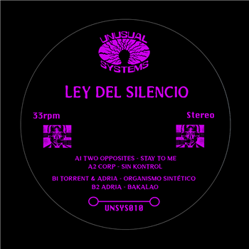 Various Artists - Ley Del Silencio - Unusual Systems Various Artists - Ley Del Silencio - Unusual Systems