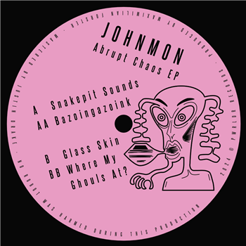 Johnmon - Abrupt Chaos EP - PWRLDR Records Johnmon - Abrupt Chaos EP - PWRLDR Records