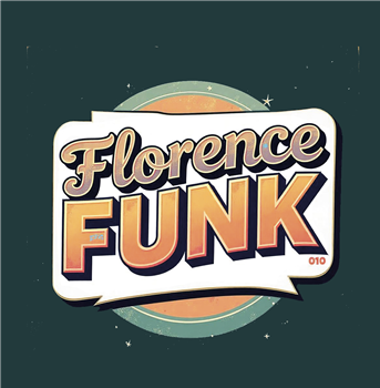 Florence - Funk010 - Florence Funk Florence - Funk010 - Florence Funk