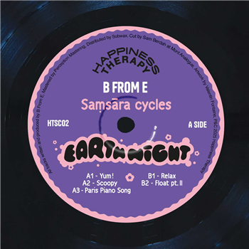 B From E - Sa?sara Cycles – Earth Night - Happiness Therapy B From E - Sa?sara Cycles – Earth Night - Happiness Therapy