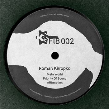 Roman Khropko - Priority Of Sound EP - Fib Records Roman Khropko - Priority Of Sound EP - Fib Records