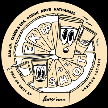 Various Artists - Ekip De Shot EP - Farci Records Various Artists - Ekip De Shot EP - Farci Records