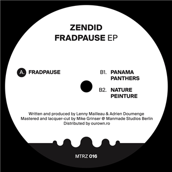 Zendid - Fradpause EP - Metereze Zendid - Fradpause EP - Metereze