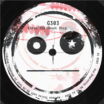 G303 - Enter The Ghost Ship - Shipwrec x Zodiak Commune Records G303 - Enter The Ghost Ship - Shipwrec x Zodiak Commune Records