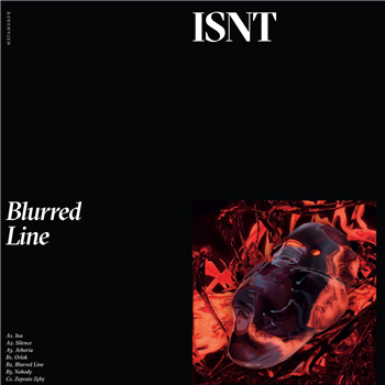 ISNT - Blurred Line [printed sleeve / 180 grams] - Metamorph