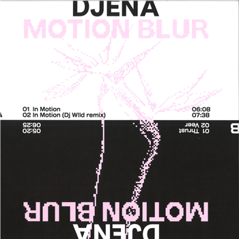 Djena - Motion Blur - Layers Of Truth Records Djena - Motion Blur - Layers Of Truth Records