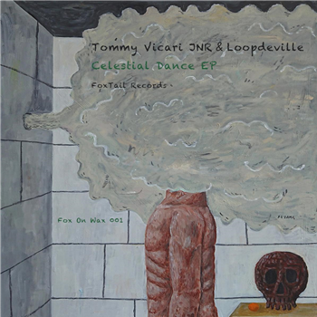 Tommy Vicari JNR & Loopdeville Celestial Dance EP [printed sleeve] - FoxTail Records
