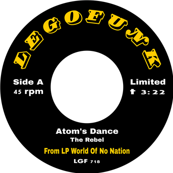 The Rebel - Atoms Dance - Legofunk Records