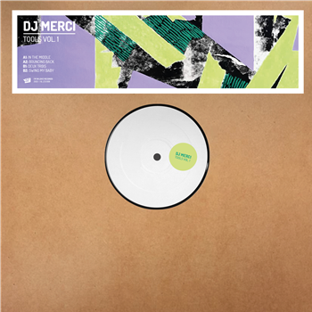 DJ MERCI - TOOLS VOL. 1 - I’m in Love Records