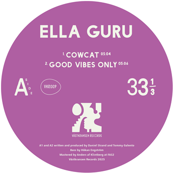 Ella Guru - Good Vibes Only - Västkransen Records Ella Guru - Good Vibes Only - Västkransen Records