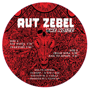 AUT ZEBEL - The Noize - VIL Records AUT ZEBEL - The Noize - VIL Records