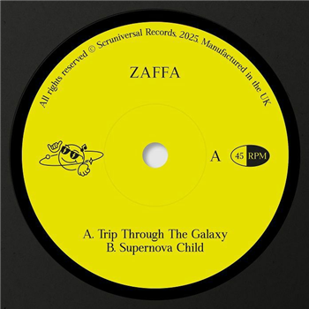 Zaffa - Trip Through The Galaxy (7") - Scruniversal
