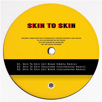 Art Bleek Featuring Lola Delon - Skin To Skin (incl. Osunlade Remixes) - Art Bleek Records