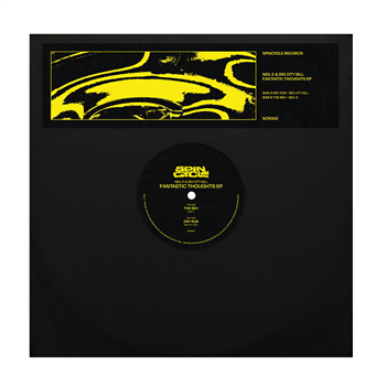 Big City Bill & Neil E - Fantastic Thoughts EP - Spincycle Records