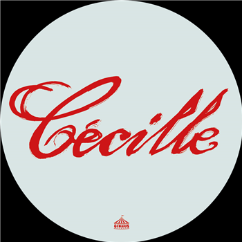 LEYO - Circus EP - Cécille Records