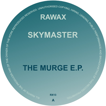 SKYMASTER aka Mark Ambrose - The Murge E.P. - Rawax