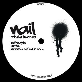 Nail - Shake Two - Rhythm By Nature