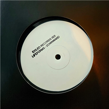 Lifeforms - Downward EP - Exiled Records