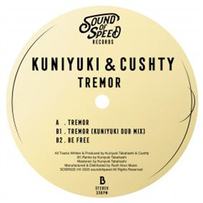 KUNIYUKI & CUSHTY - TREMOR - SOUND OF SPEED