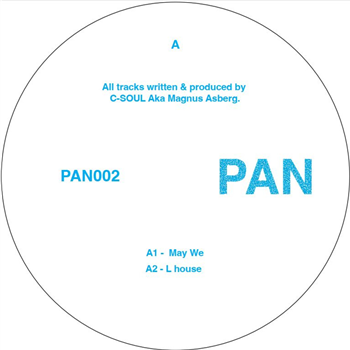 C - Soul Aka Magnus Asberg - PAN002 - PAN Records