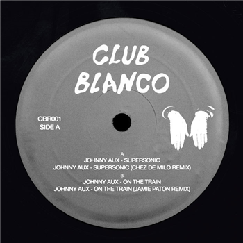 Johnny Aux - Supersonic - Club Blanco