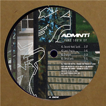 ADMNTi  Pure South EP  - FORMS