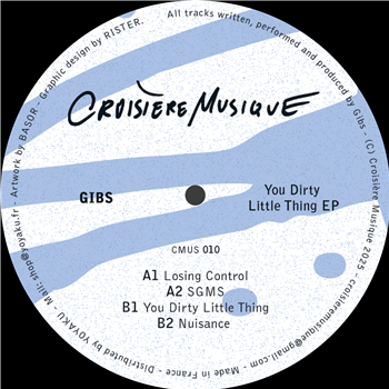 Gibs - You Dirty Little Thing - CROISIÈRE MUSIQUE