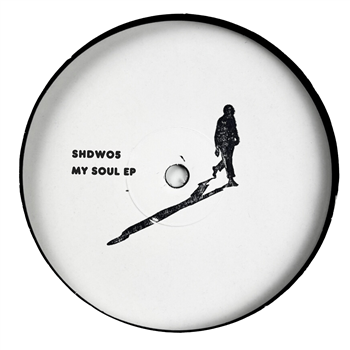 Shdows -  - My Soul EP - Shadow Pressings