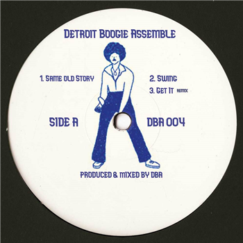 Detroit Boogie Assemble - DBA004 - Detroit Boogie Assemble